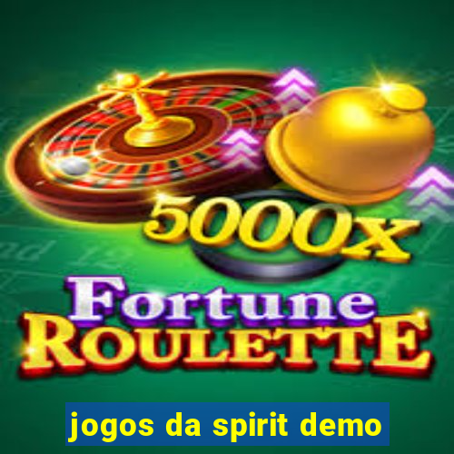 jogos da spirit demo